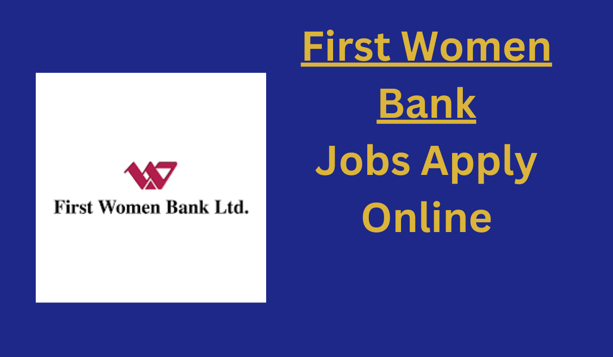 First Women Bank Jobs