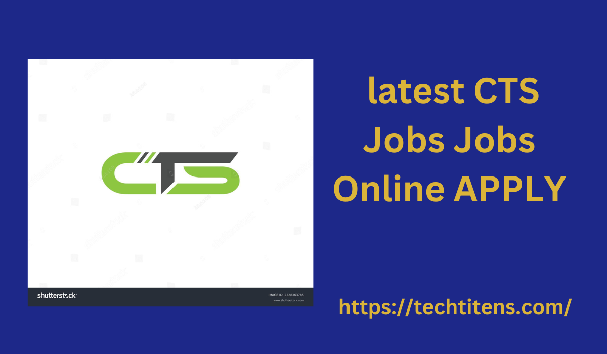 latest CTS Jobs