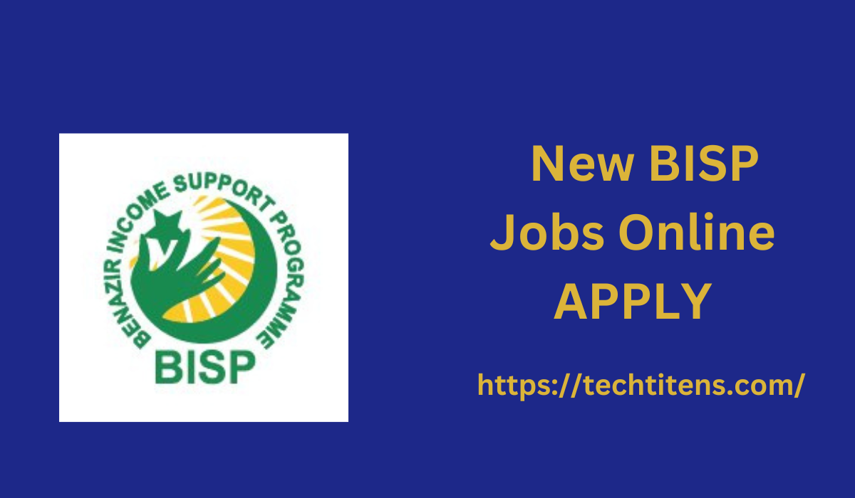 New BISP Jobs