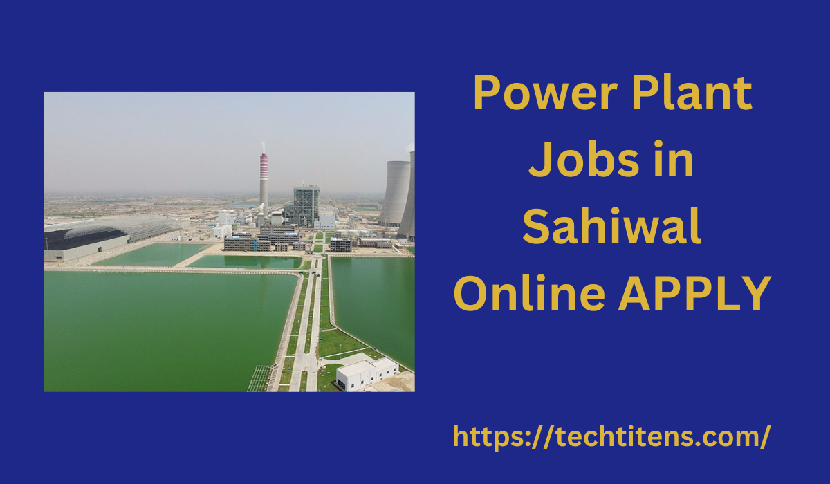 Power Plant Jobs in Sahiwal Jobs