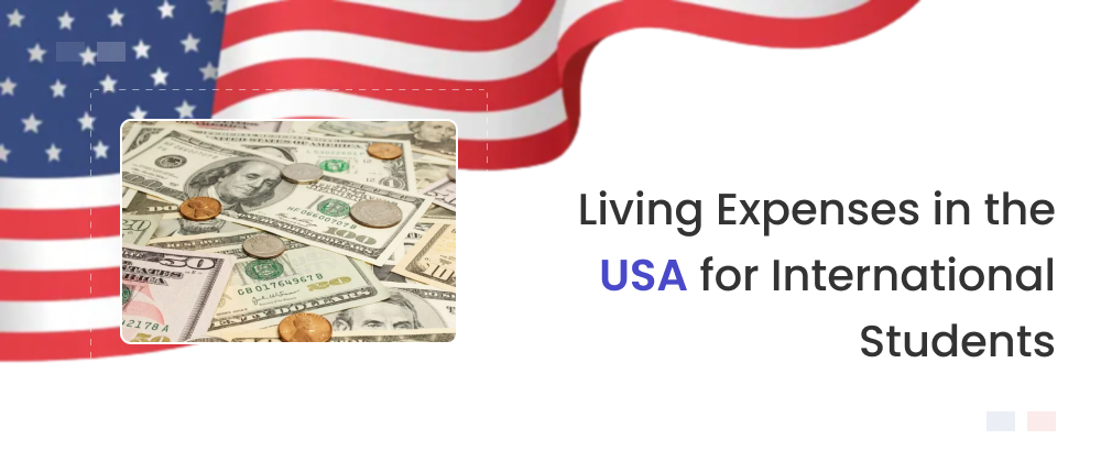 Living Expenses For International Students In The USA